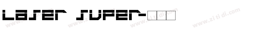 Laser Super字体转换